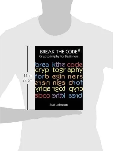 Break the Code: Cryptography for Beginners (Dover Children's Activity Books)